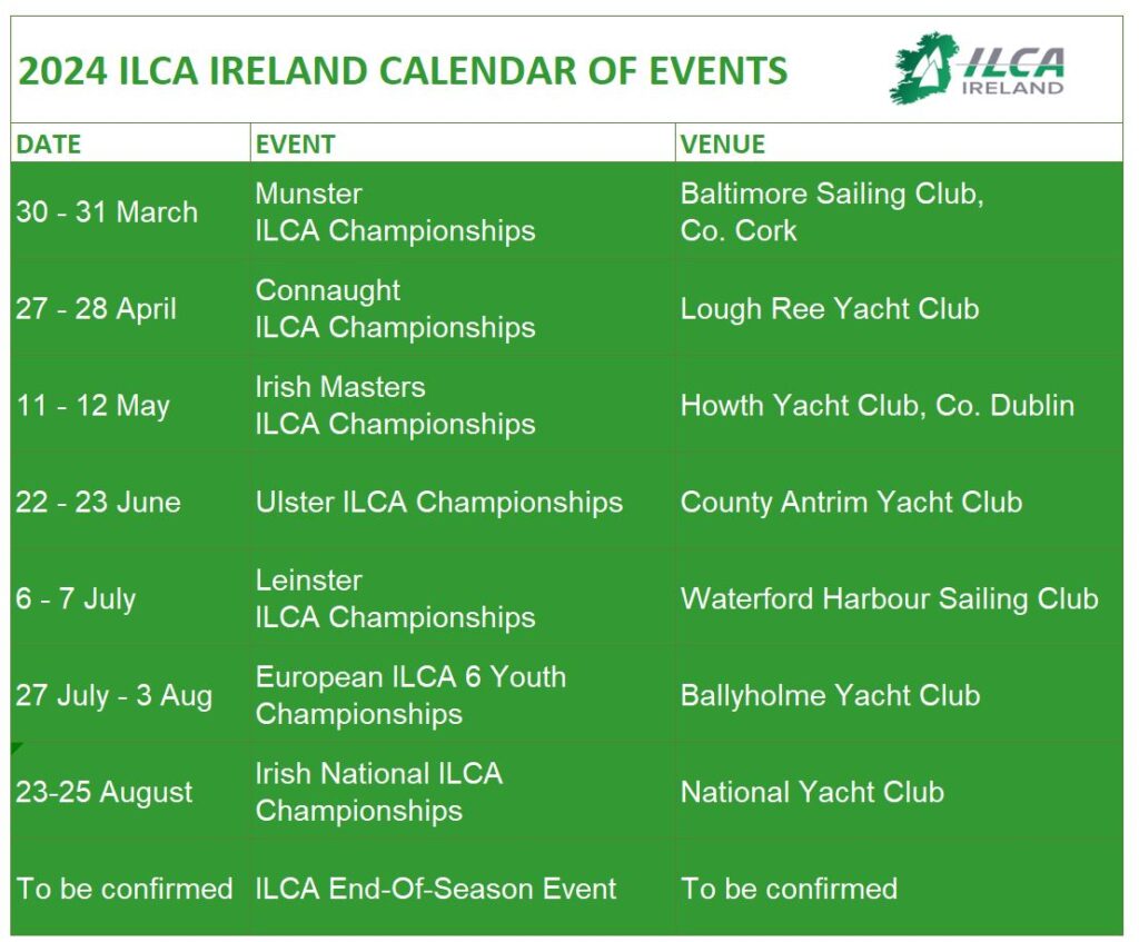 ILCA Calendar 2024 ILCA Ireland Irish Laser Class Association