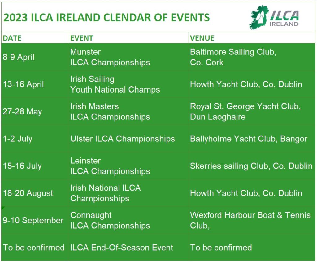 2023 Calendar of Events ILCA Ireland Irish Laser Class Association